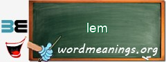 WordMeaning blackboard for lem